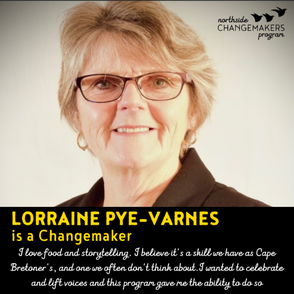 Lorraine Pye-Varnes is a changemaker.